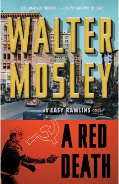 A Red Death, Volume 2: An Easy Rawlins Novel - Walter Mosley