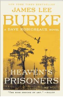 Heaven\'s Prisoners - James Lee Burke