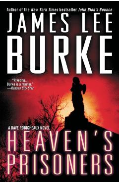 Heaven's Prisoners - James Lee Burke