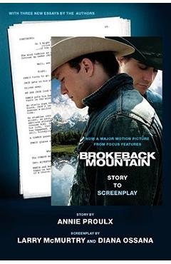 Brokeback Mountain: Story to Screenplay - Annie Proulx