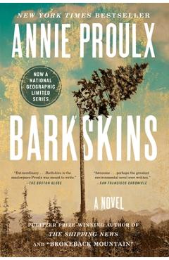 Barkskins - Annie Proulx