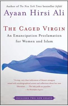 The Caged Virgin: An Emancipation Proclamation for Women and Islam