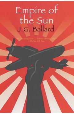 Empire of the Sun - J. G. Ballard