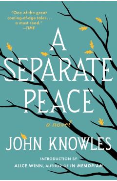 A Separate Peace - John Knowles