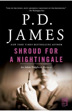 Shroud for a Nightingale - P. D. James