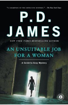 An Unsuitable Job for a Woman - P. D. James