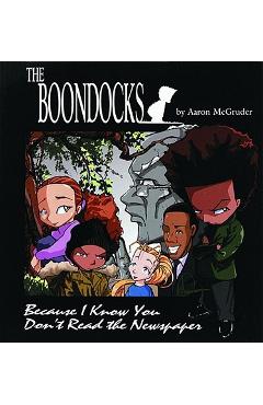 The Boondocks - Aaron Mcgruder