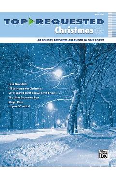 Top-Requested Christmas Sheet Music: Easy Piano - Dan Coates