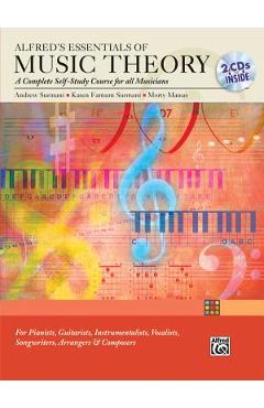 Alfred\'s Essentials of Music Theory: Complete Self-Study Course, Book & 2 CDs [With 2cds] - Andrew Surmani