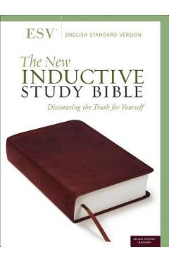 The New Inductive Study Bible (Esv, Burgundy) - Precept Ministries International