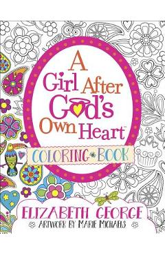 A Girl After God's Own Heart(r) Coloring Book