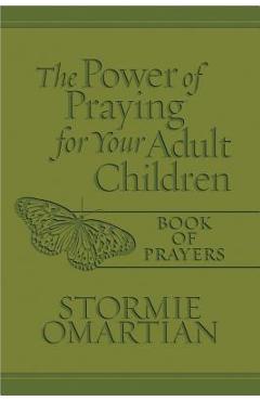 The Power of Praying(r) for Your Adult Children Book of Prayers Milano Softone(tm) - Stormie Omartian