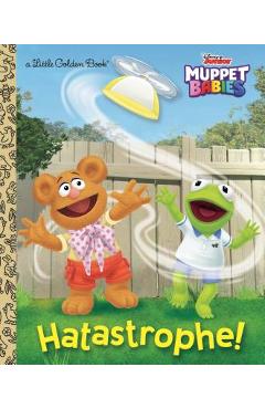 Hatastrophe (Disney Muppet Babies) - Random House