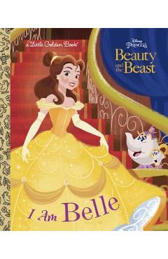 I Am Belle (Disney Beauty and the Beast) - Andrea Posner-sanchez