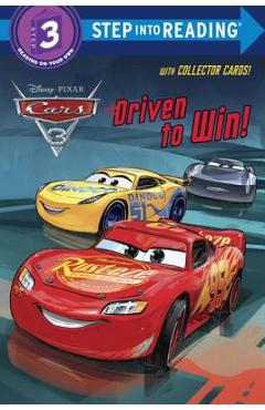Driven to Win! (Disney/Pixar Cars 3) - Random House Disney