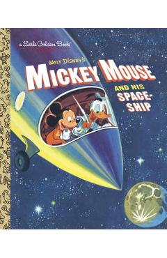 Mickey Mouse and His Spaceship - Jane Werner