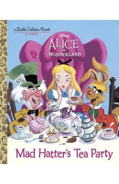 Mad Hatter\'s Tea Party (Disney Alice in Wonderland) - Jane Werner