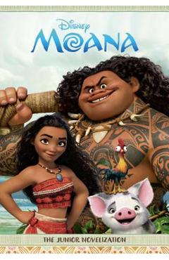 Moana: The Junior Novelization - Random House Disney