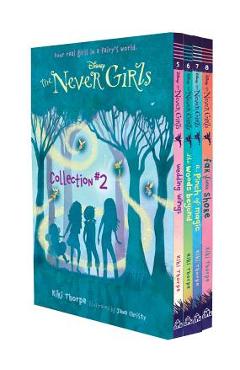 The Never Girls Collection #2 (Disney: The Never Girls): Books 5-8 - Kiki Thorpe