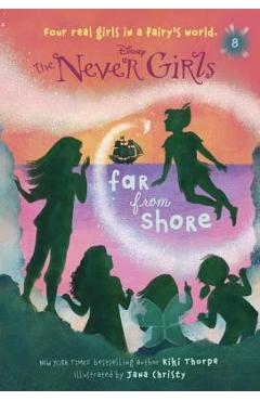 Never Girls #8: Far from Shore (Disney: The Never Girls) - Kiki Thorpe