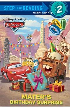 Mater\'s Birthday Surprise (Disney/Pixar Cars) - Melissa Lagonegro