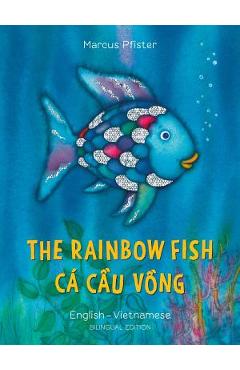 The Rainbow Fish/Bi: Libri - Eng/Vietnamese PB