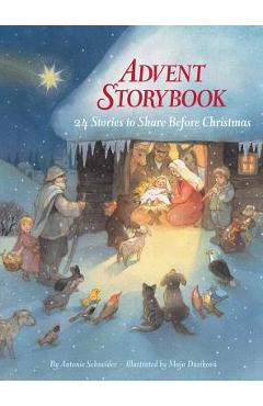 Advent Storybook - Antonie Schneider