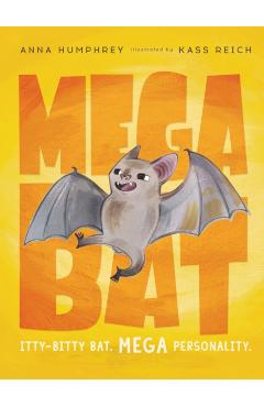 Megabat - Anna Humphrey