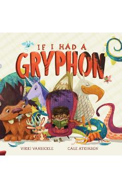 If I Had a Gryphon - Vikki Vansickle