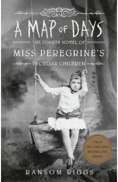 A Map of Days - Ransom Riggs
