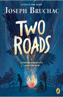 Two Roads - Joseph Bruchac