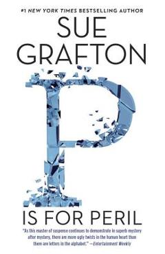 P Is for Peril - Sue Grafton