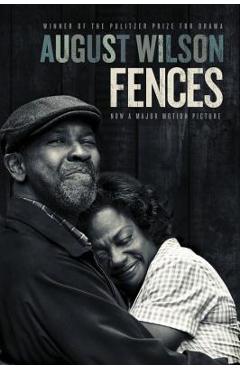 Fences - August Wilson