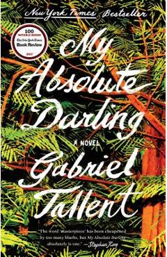 My Absolute Darling - Gabriel Tallent
