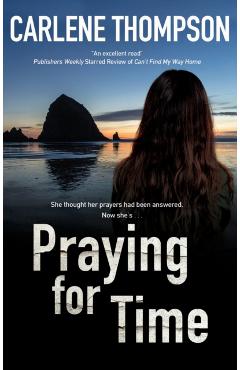 Praying for Time - Carlene Thompson