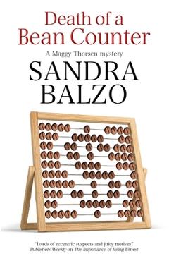 Death of a Bean Counter - Sandra Balzo