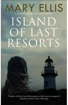 Island of Last Resorts - Mary Ellis