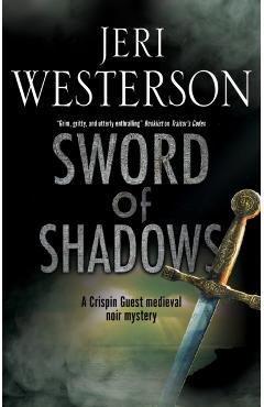 Sword of Shadows - Jeri Westerson