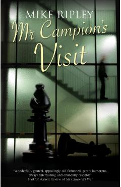 MR Campion's Visit - Mike Ripley