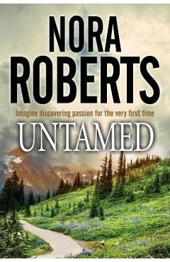 Untamed - Nora Roberts