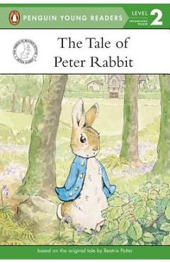The Tale of Peter Rabbit - Beatrix Potter