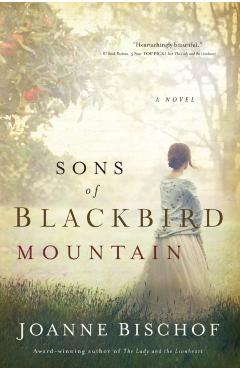 Sons of Blackbird Mountain - Joanne Bischof