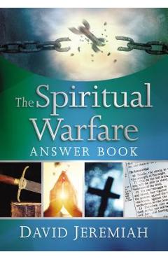 The Spiritual Warfare Answer Book - David Jeremiah