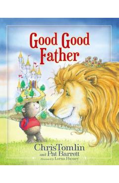 Good Good Father - Chris Tomlin