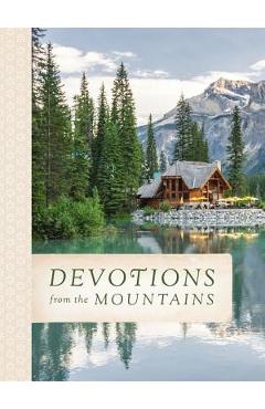 Devotions from the Mountains - Thomas Nelson
