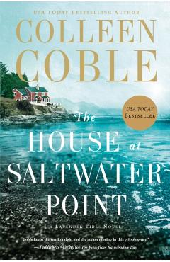The House at Saltwater Point - Colleen Coble