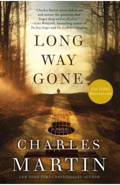 Long Way Gone - Charles Martin