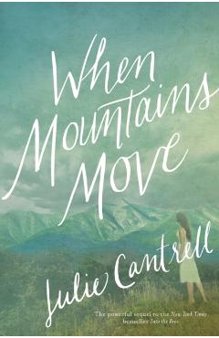 When Mountains Move - Julie Cantrell - Imagine 1