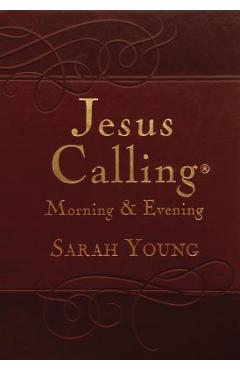 Jesus Calling Morning and Evening Devotional - Sarah Young