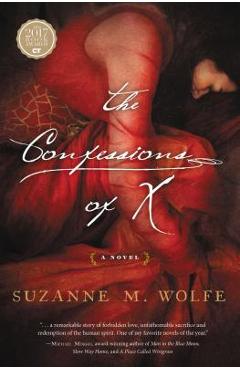 The Confessions of X - Suzanne M. Wolfe